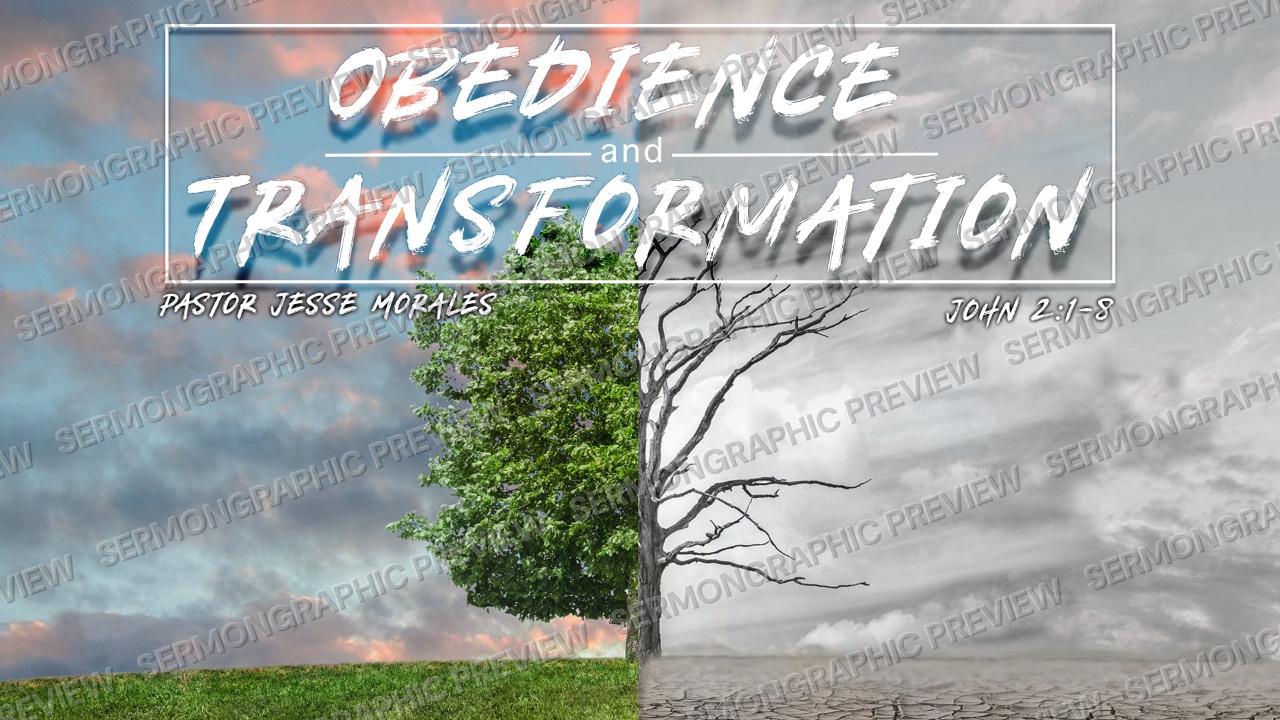 Obedience and Transformation PJ sermon graphic preview