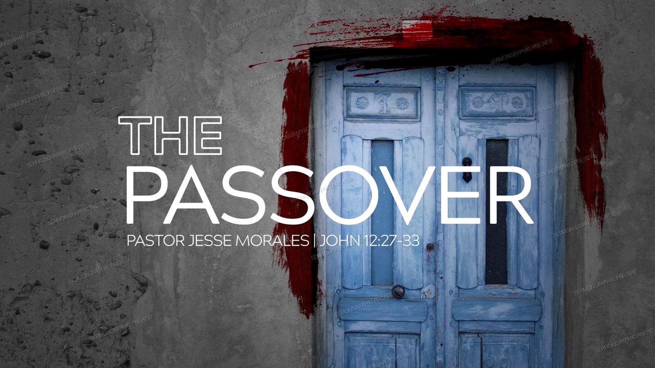 The Passover sermon graphic preview