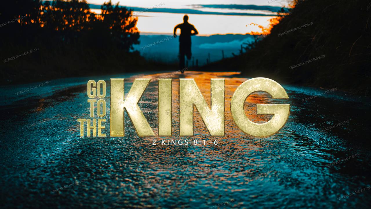 Go to the King sermon graphic preview