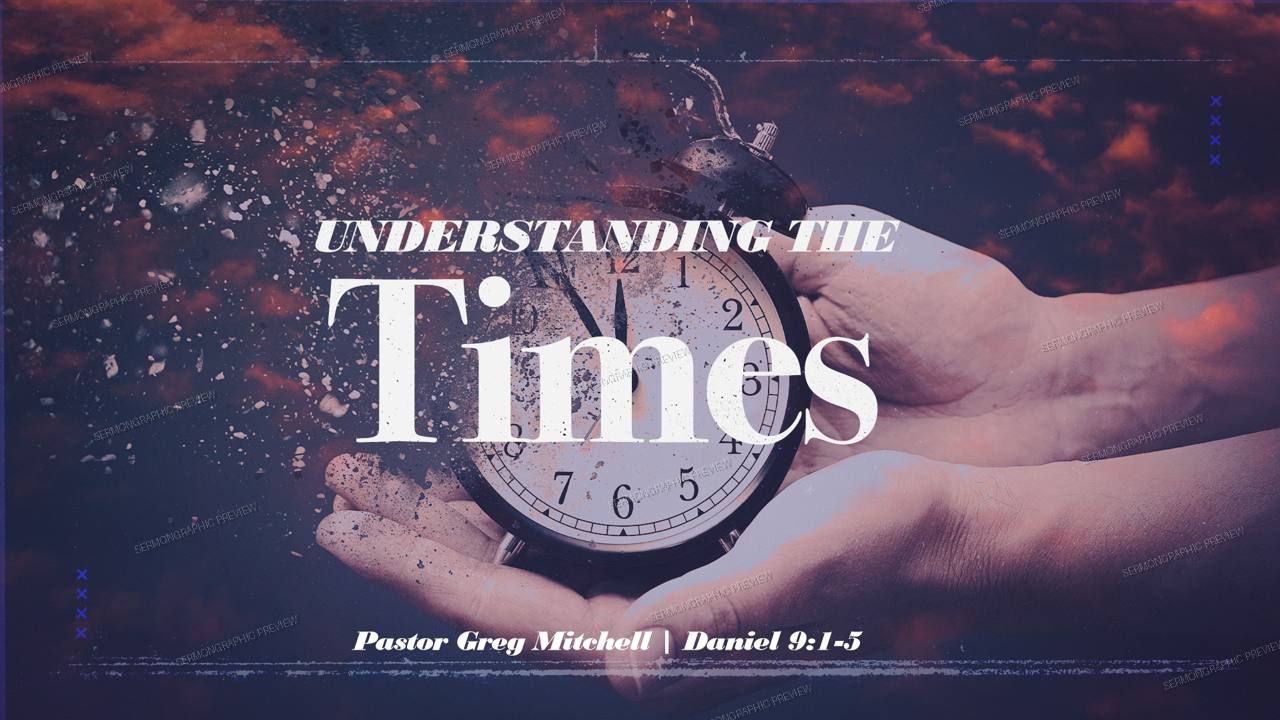 Understanding the Times sermon graphic preview