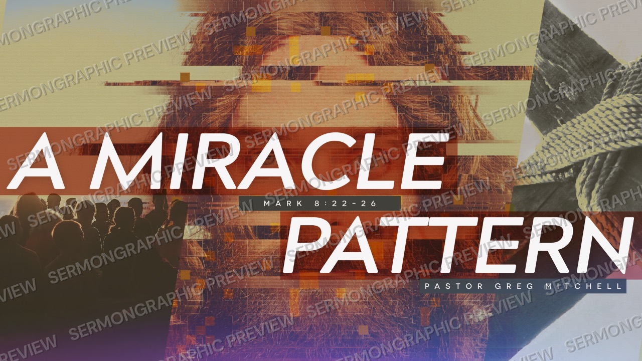 A miracle Pattern sermon graphic preview