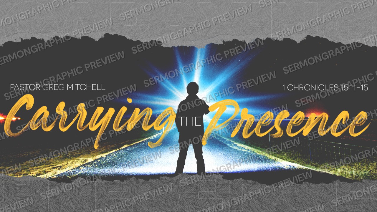 Carrying the Presence sermon graphic preview