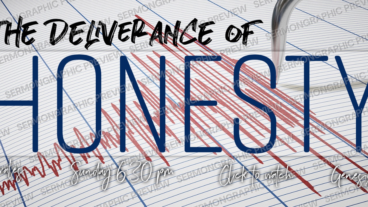 The Deliverance of honesty sermon graphic preview