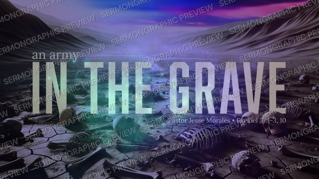 An Army In The Grave sermon graphic preview