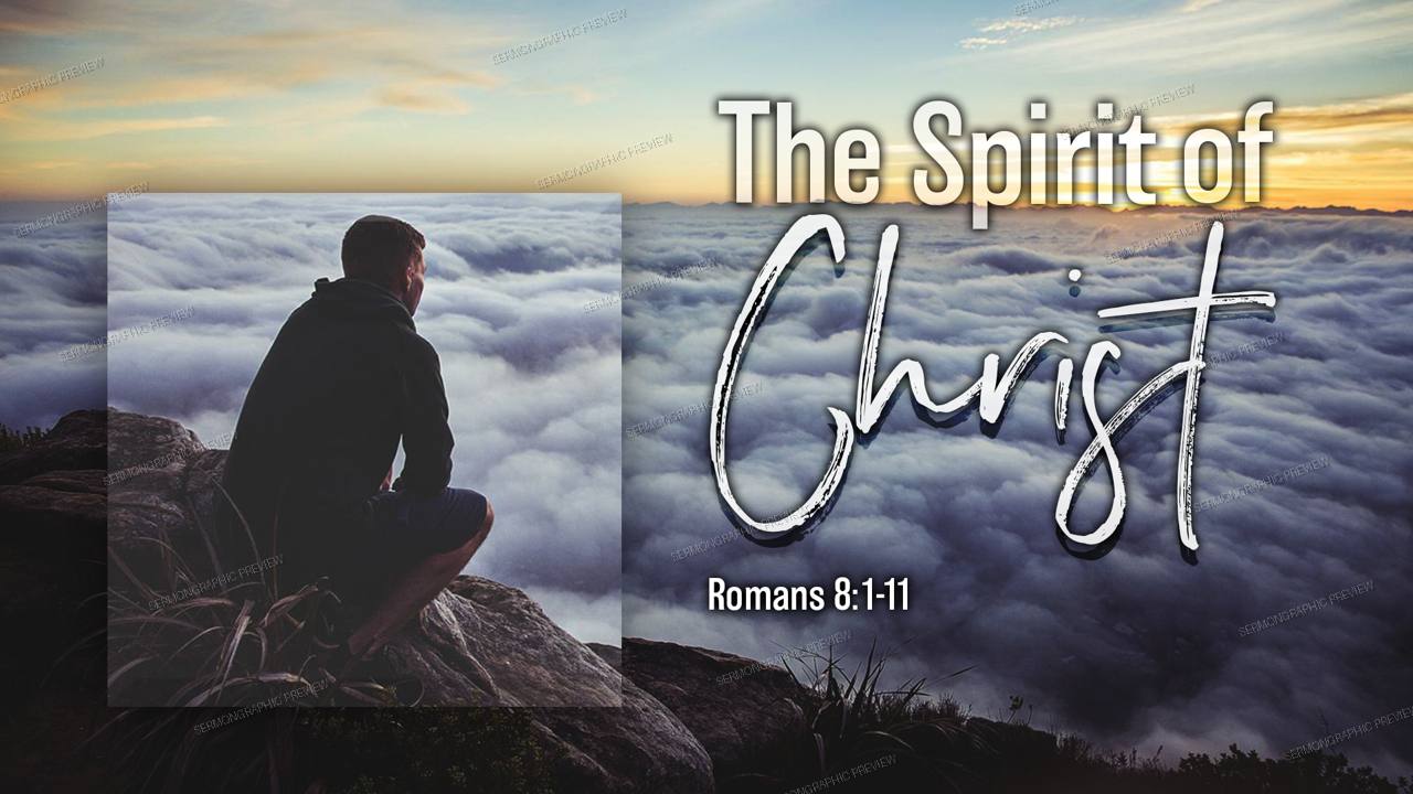The Spirit of Christ sermon graphic preview