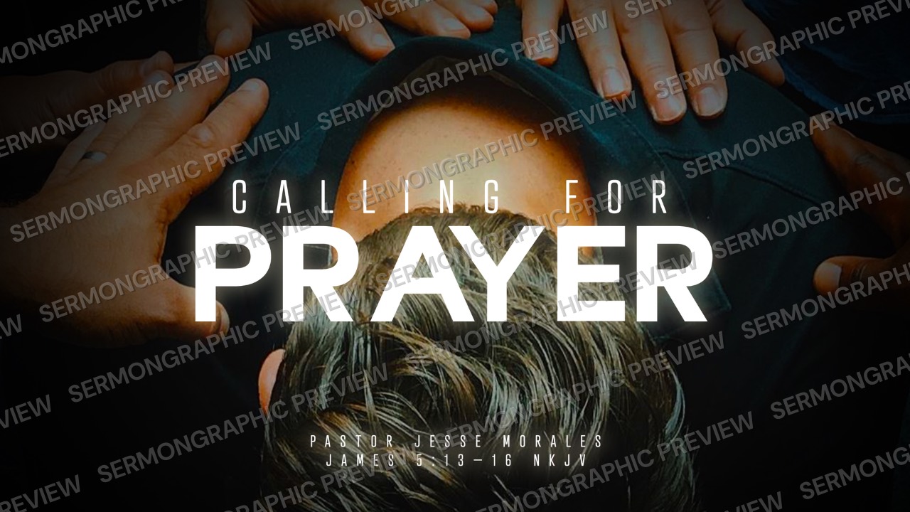 Calling for prayer sermon graphic preview