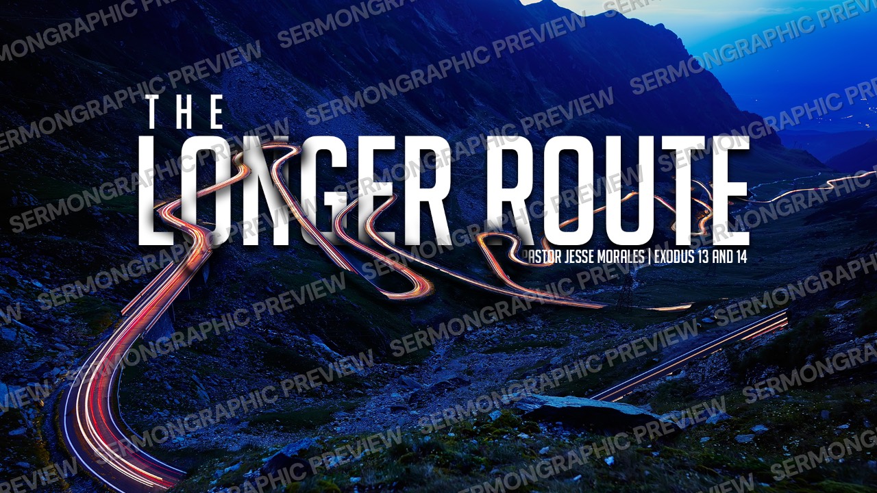 The Longer Route sermon graphic preview