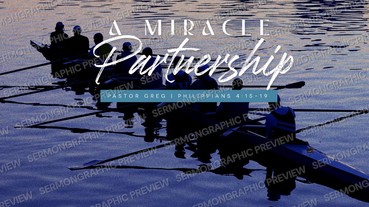 A Miracle Partnership sermon graphic preview
