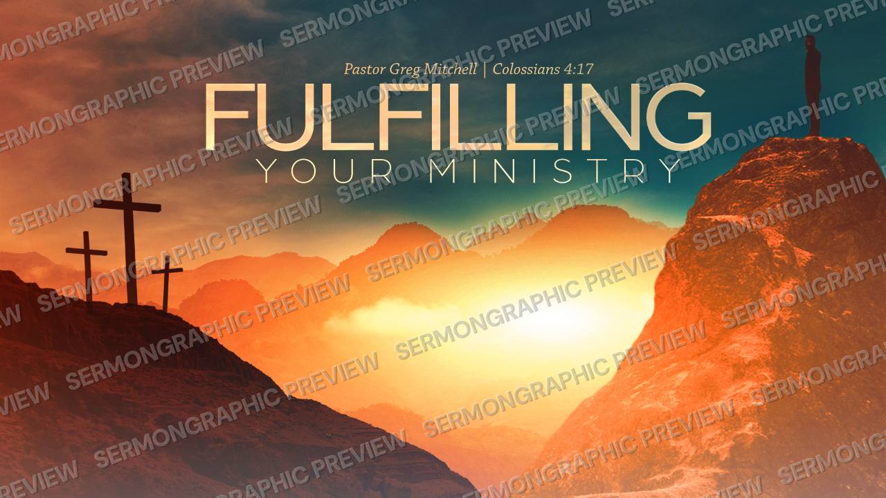 Fulfilling your Ministry sermon graphic preview