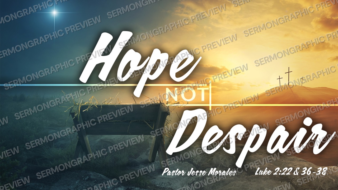 Hope not Despair sermon graphic preview