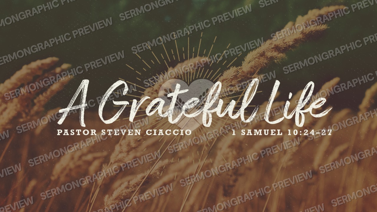 A Greatful Life sermon graphic preview