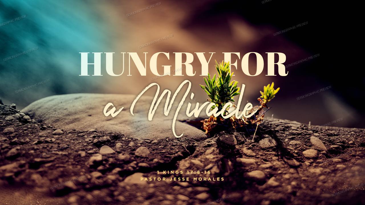 Hungry for a miracle sermon graphic preview