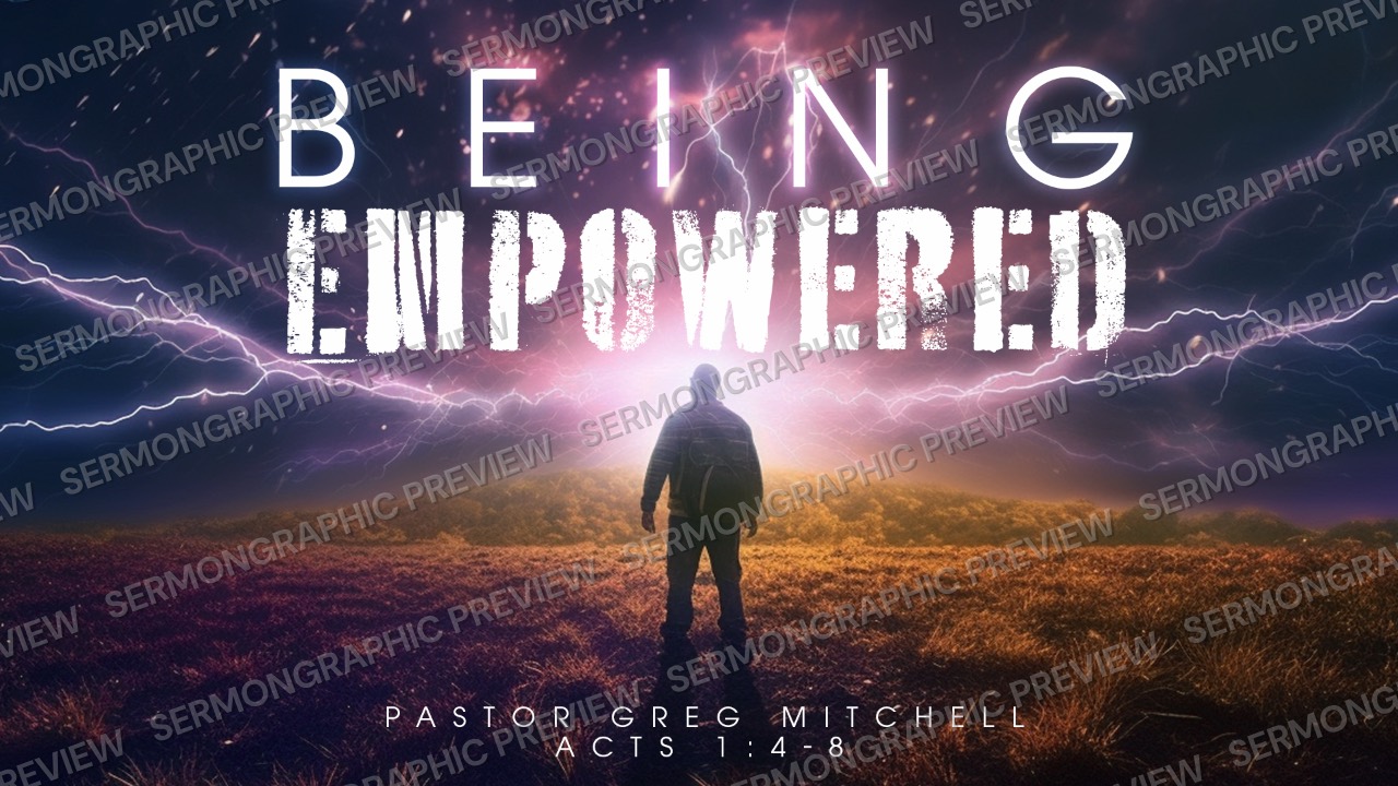 Being Empowered sermon graphic preview