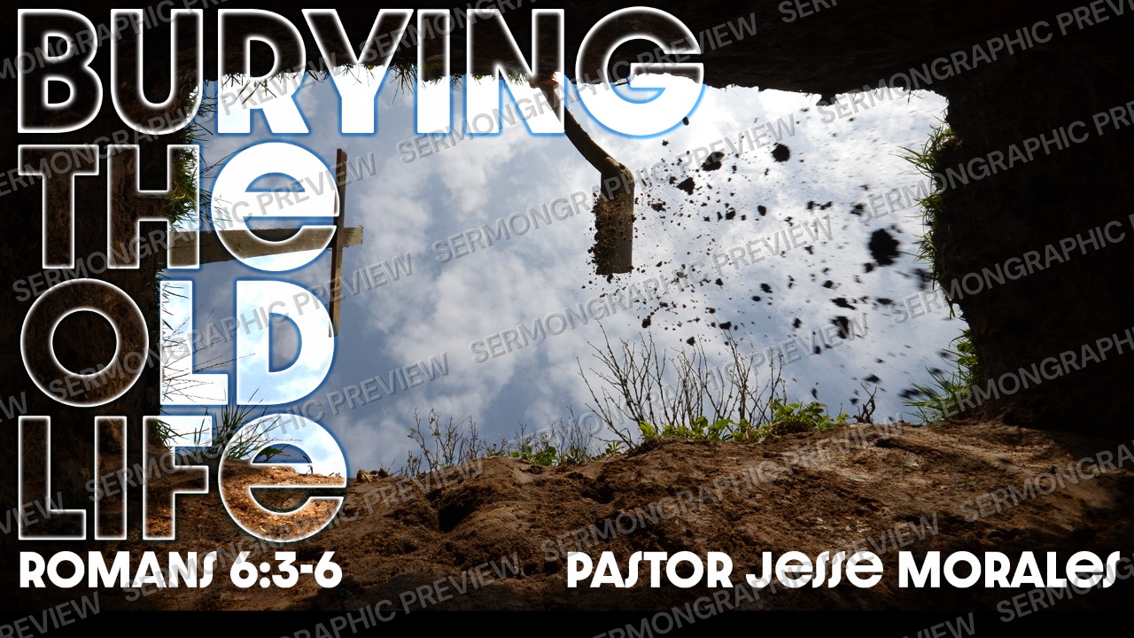 Burying the past sermon graphic preview