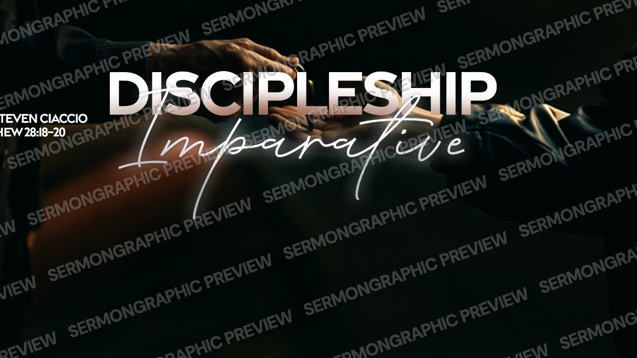 Discipleship Imperative sermon graphic preview