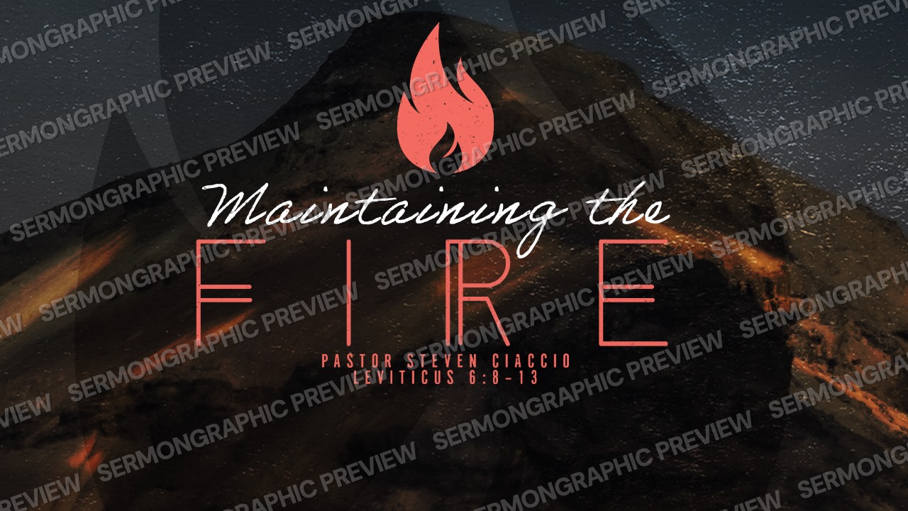 Maintaining the Fire sermon graphic preview