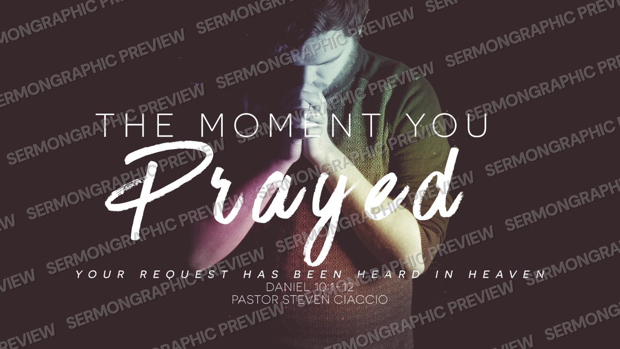 The moment you prayed sermon graphic preview