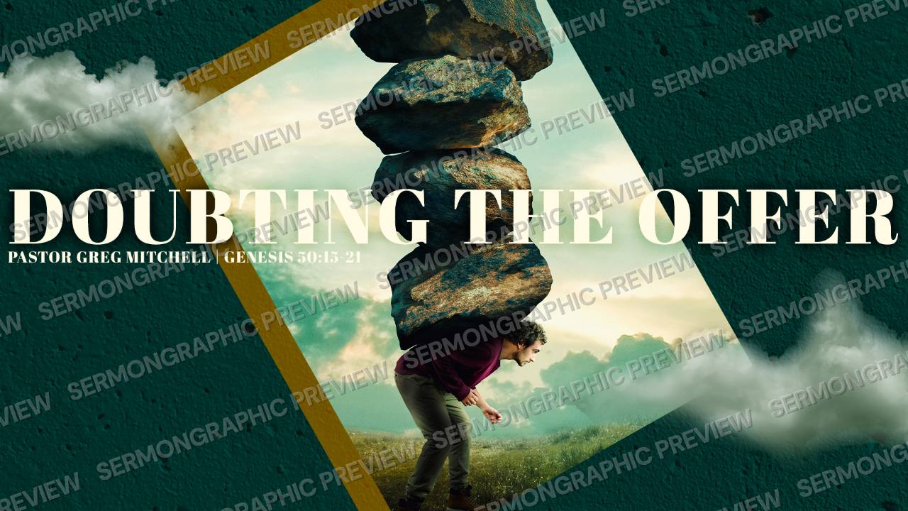Doubting the offer sermon graphic preview