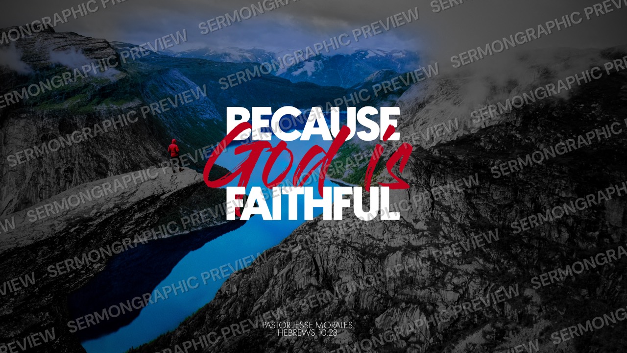 Because God is Faithful sermon graphic preview