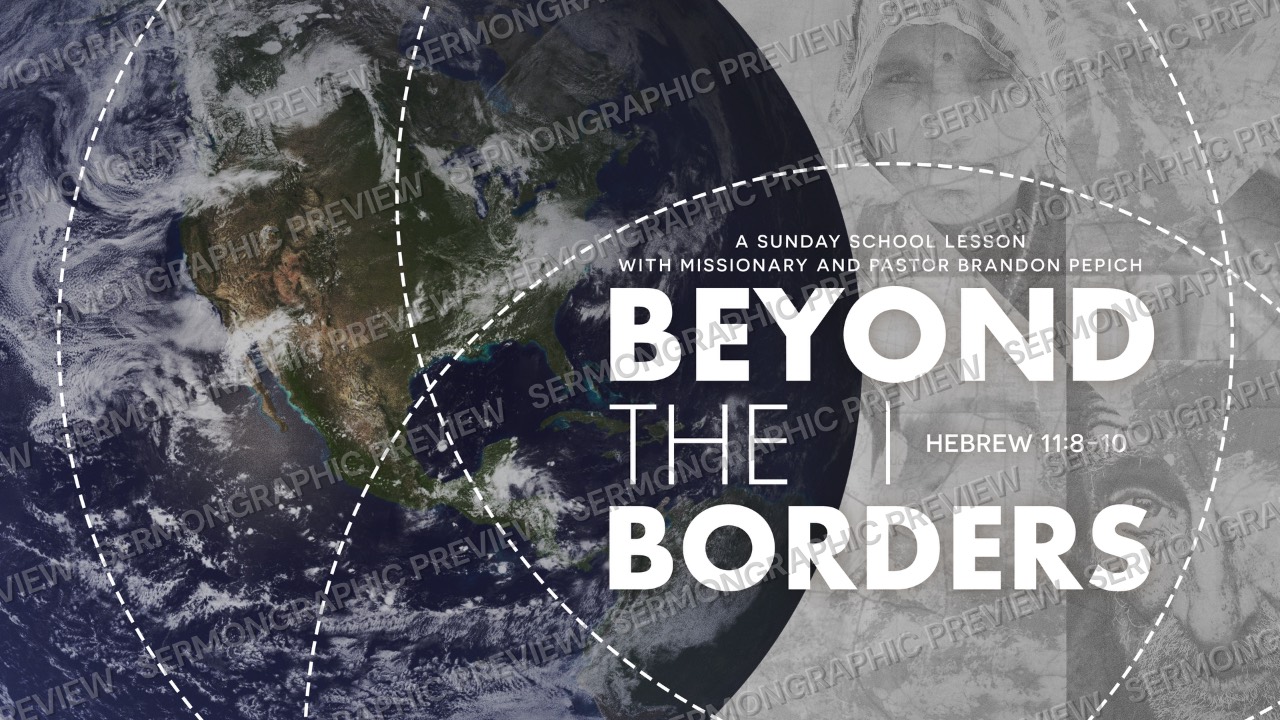 Beyond the Borders sermon graphic preview