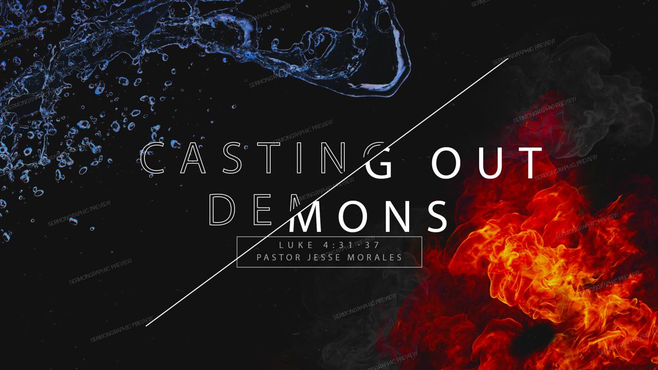 Casting Out Demons sermon graphic preview