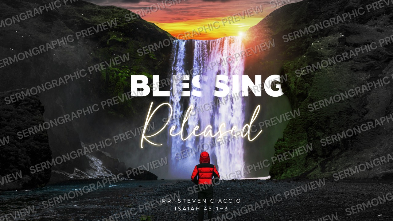Blessing released sermon graphic preview
