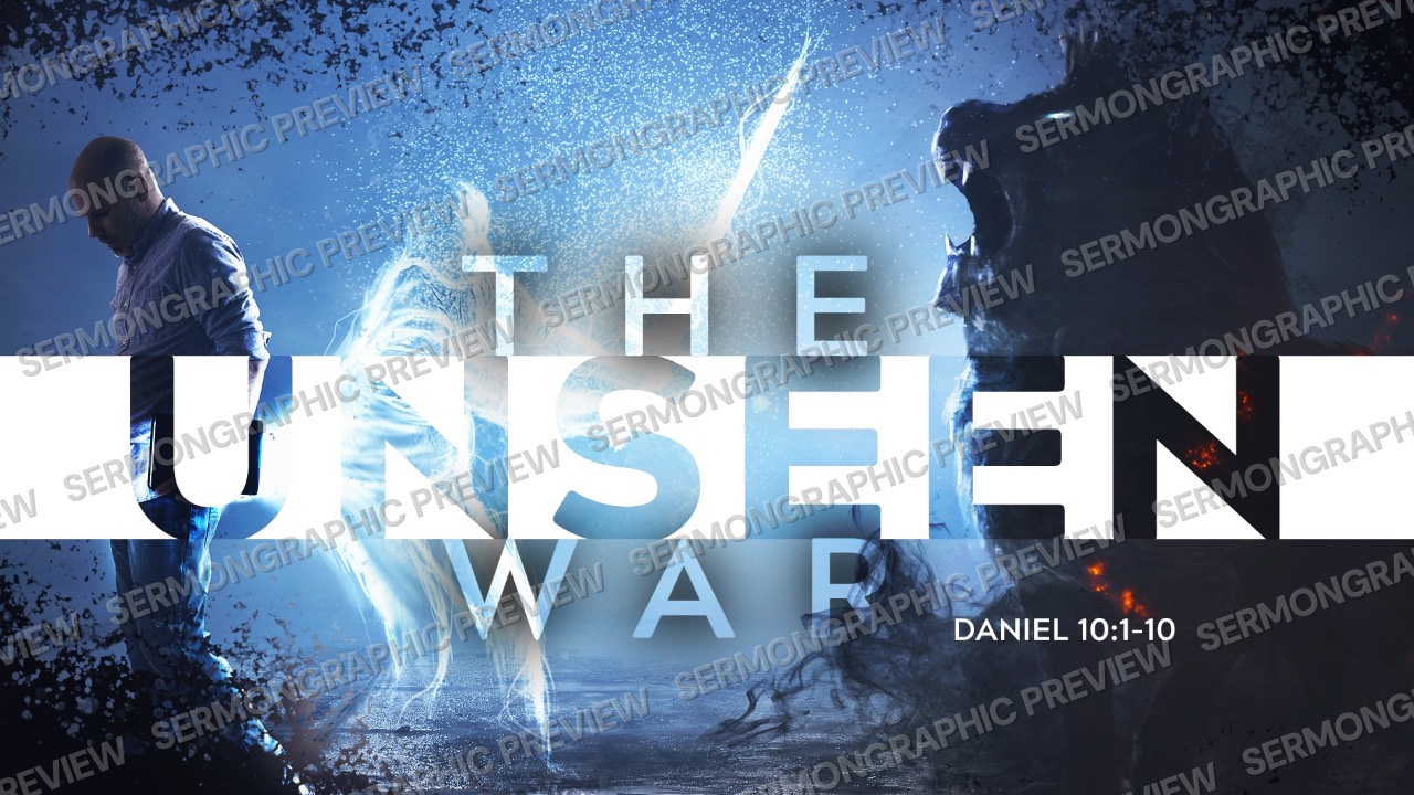 The Unseen War sermon graphic preview