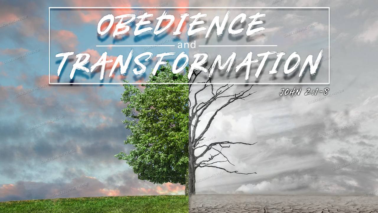 Obedience and Transformation PJ sermon graphic preview
