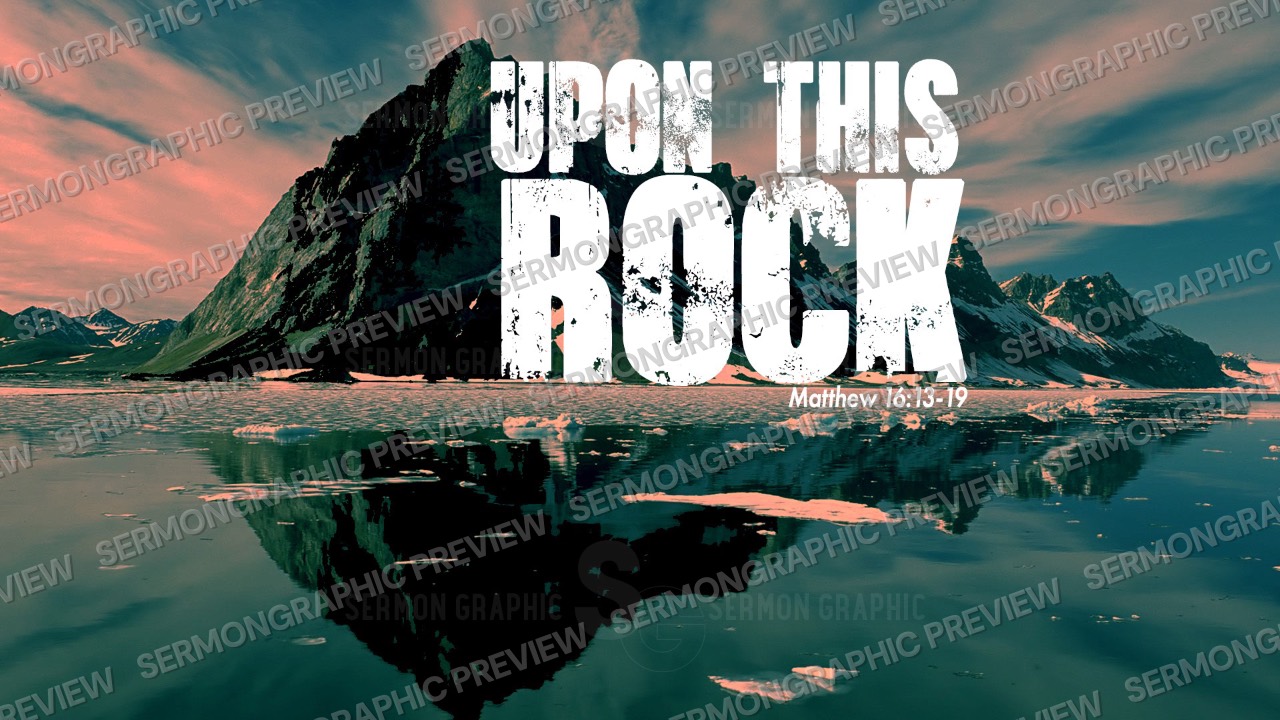 upon this Rock sermon graphic preview
