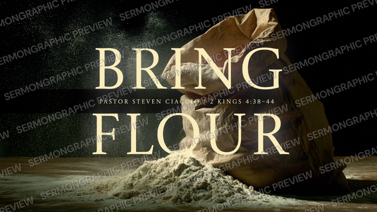 Bring Flour sermon graphic preview