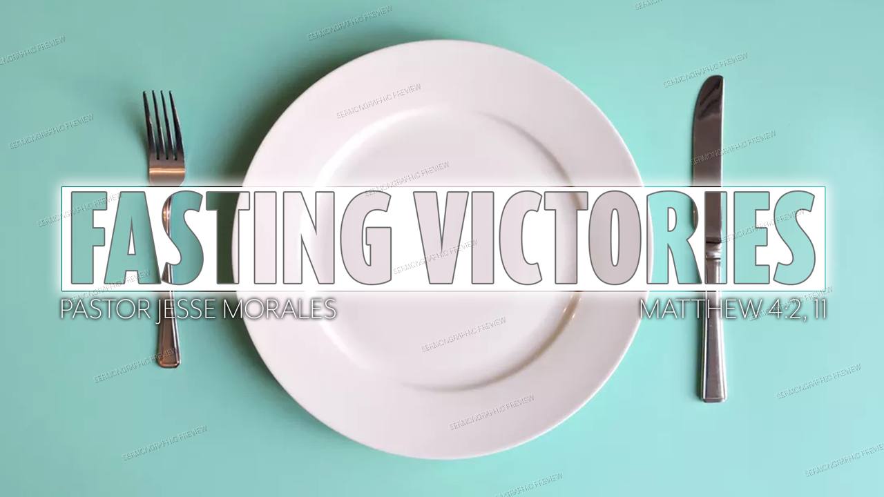 Fasting Victories sermon graphic preview