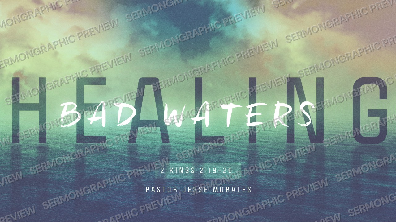 Healing Bad Waters sermon graphic preview