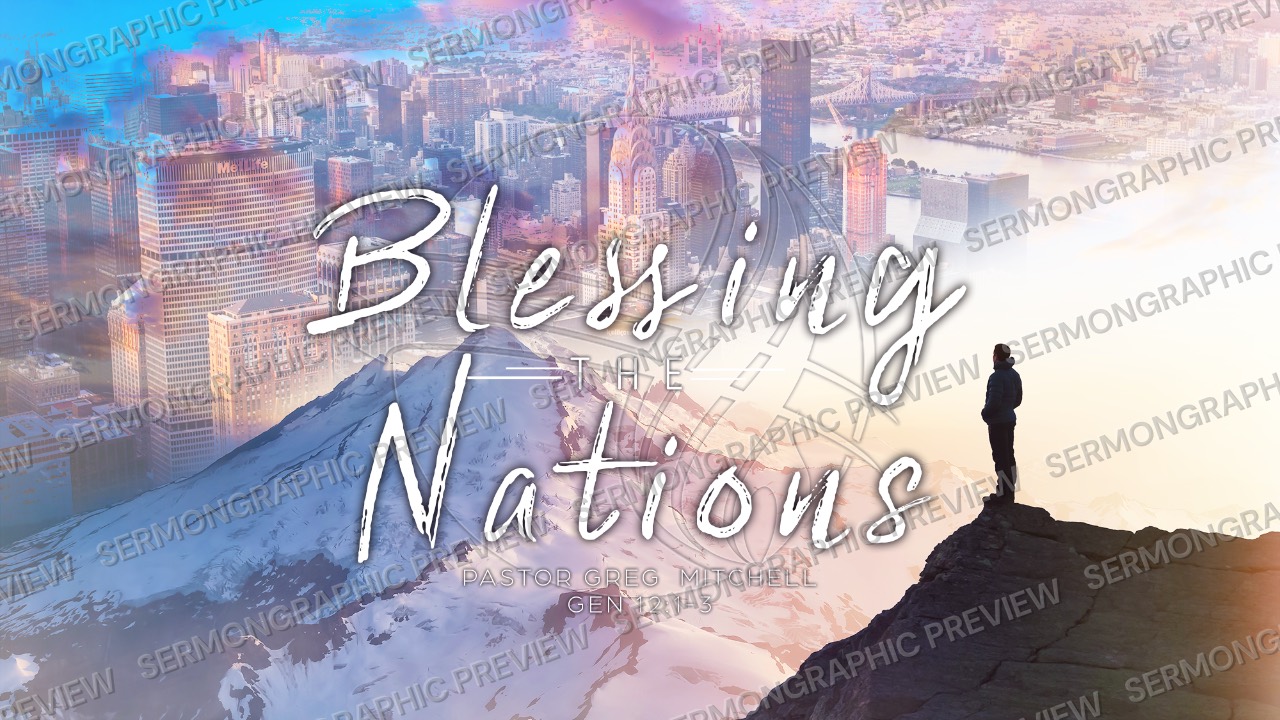 Blessing the Nations sermon graphic preview