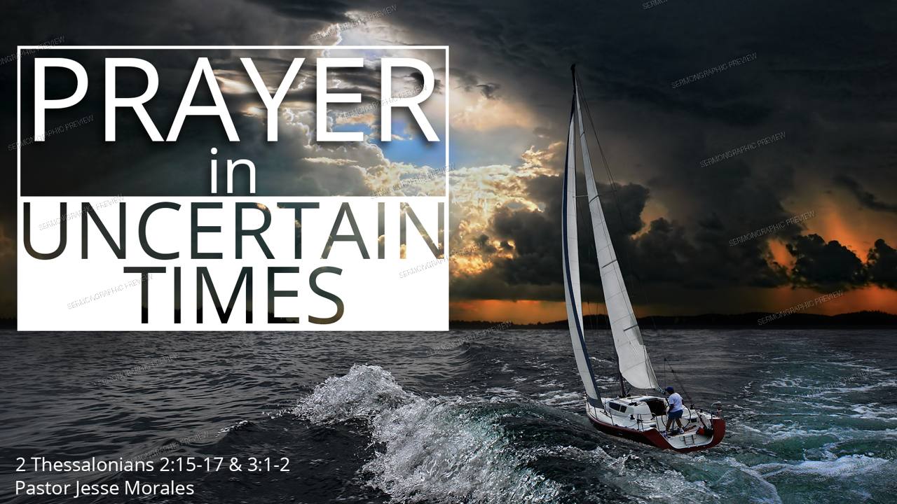 Prayer in Uncertain Times sermon graphic preview