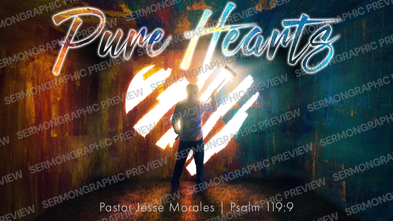 Pure Hearts sermon graphic preview