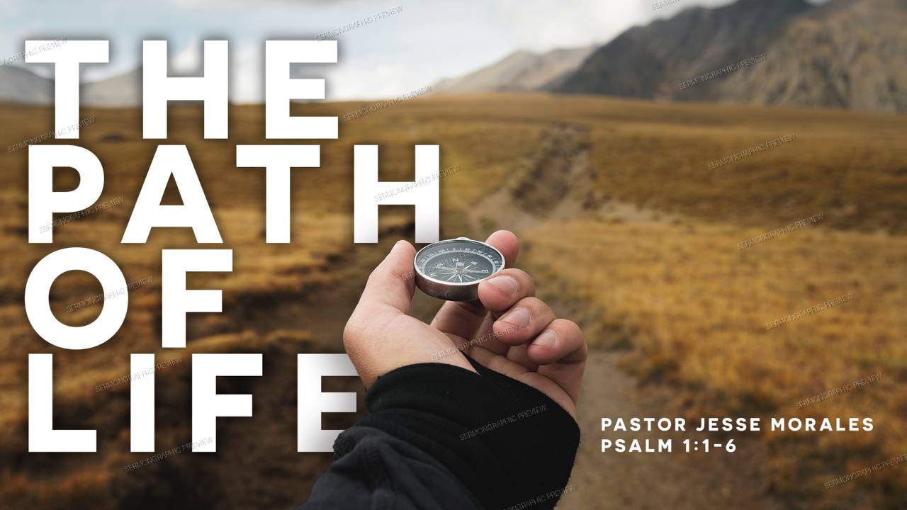 The Path of Life main sermon graphic preview