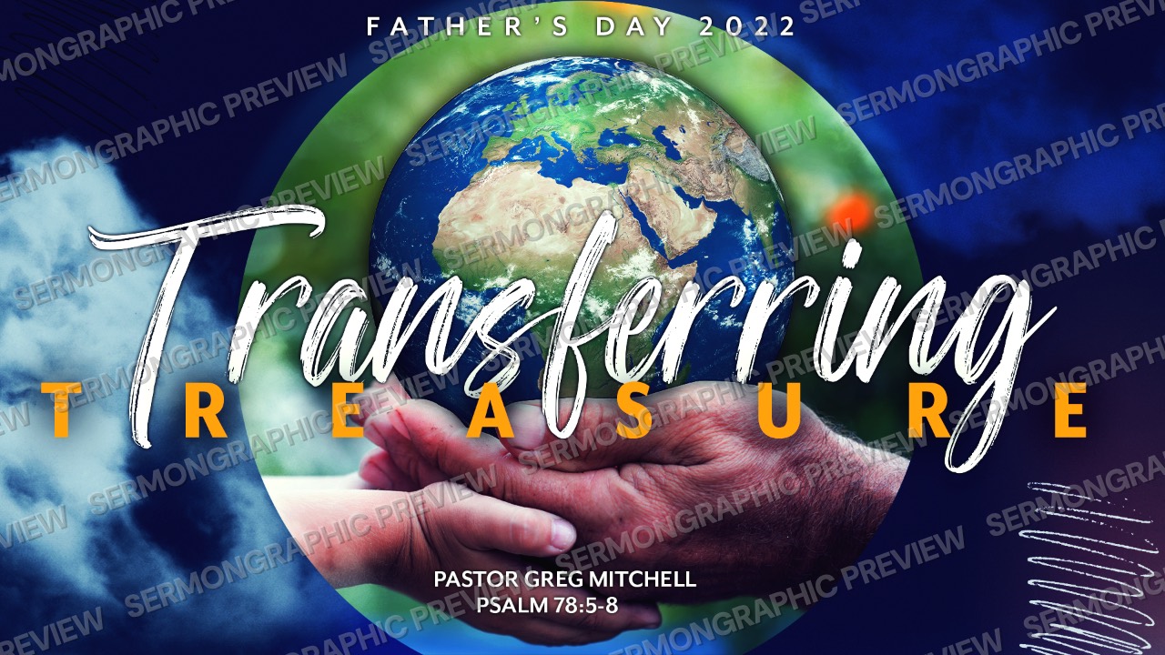 Transferring Treasure sermon graphic preview