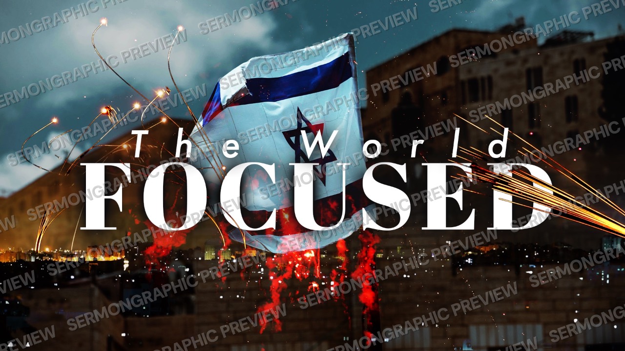The World Focused sermon graphic preview