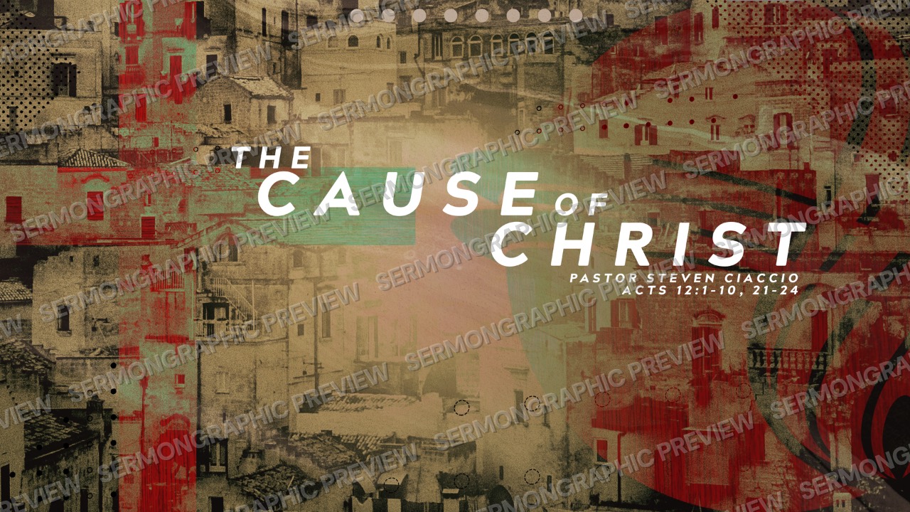 The Cause of Christ sermon graphic preview
